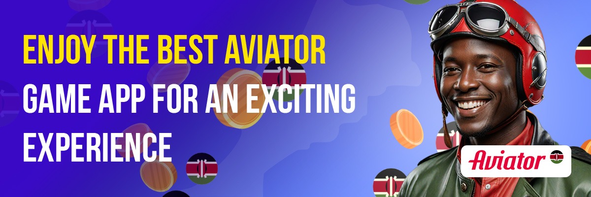 Download the Aviator app and start winning